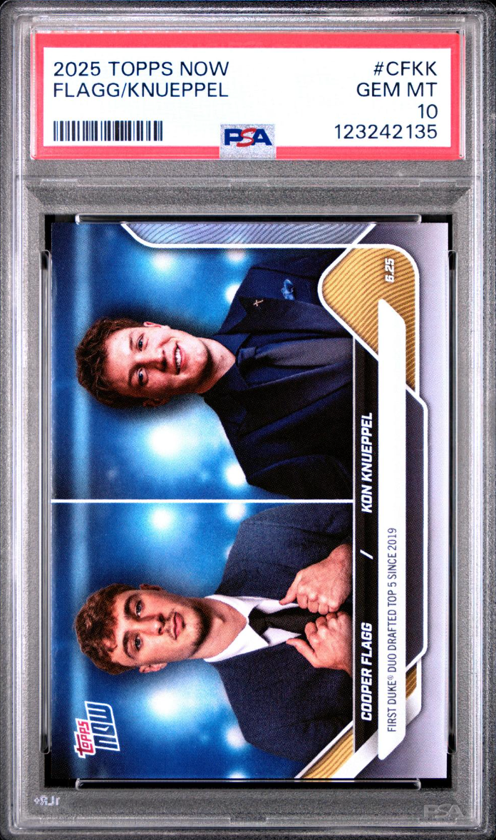 2025 Topps Now #CFKK Cooper Flagg/Kon Knueppel (PSA 10 GEM MINT)